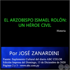 EL ARZOBISPO ISMAEL ROLN: UN HROE CIVIL - Por JOS ZANARDINI - Domingo, 13 de Diciembre de 2020